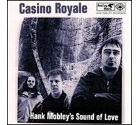 casino royale - hank mobley's sound of love (UK Import)