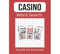 Casino Word Search Book: 55 Gambling-Themed Puzzles Featuring Slots, Poker, Blackjack & More! | 8.5 x 11 inches, 112 pages |