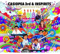 Casiopea 3rd & Inspirits - (4010) Both Anniversary Gig CD