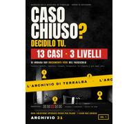 Caso chiuso?: 13 casi di polizia da risolvere leggendo il fascicolo. Libro gioco investigativo per adulti: verbali, referti, tabulati e foto, niente enigmi. Soluzioni spiegate passo per passo