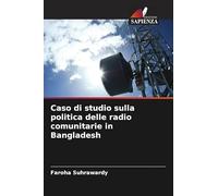Caso di studio sulla politica delle radio comunitarie in Bangladesh