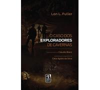 Caso dos exploradores de caverna, O