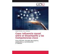 Caso: Influencia causal entre el Desempeño y las Competencias clave