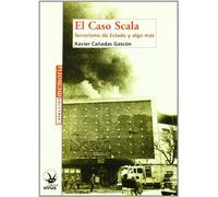 CASO SCALA,EL (MEMORIA)