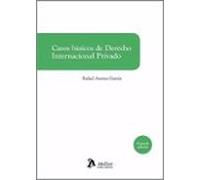 Casos Básicos De Derecho Internacional Privado 2023