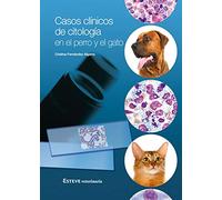 Casos clínicos de citología en el perro y el gato (TEORIA VETERINARIA)