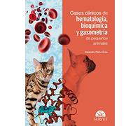 Casos clínicos de hematología, bioquímica y gasometría de pequeños animales (n/a)