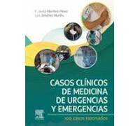 Casos clínicos de Medicina de Urgencias y Emergencias: 100 casos razonados