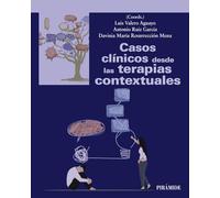 Casos clínicos desde las terapias contextuales (Psicología)