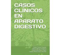 CASOS CLÍNICOS EN APARATO DIGESTIVO