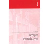Casos Para Teoría Del Derecho