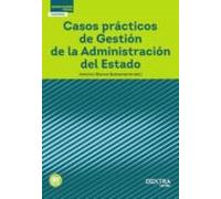 Casos Practicos De Gestion De La Administracion Del Estado