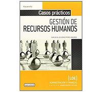 Casos Practicos De Gestion De Recursos Humanos