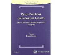 Casos prácticos de Impuestos locales - IBI, IIVTNU, IAE, ICIO, IMVTM Y COTOS DE CAZA (Técnica)