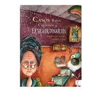 Casos raros, curiosos y extraordinarios (sin coleccion)