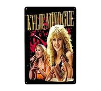 CASOWAT Kylie Singer Minogue - Cartel de metal para pared, pintura de hierro para el hogar, bar, cafetería, dormitorio, póster decorativo de 8 x 12 pulgadas