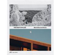 Casper Mork-Ulnes The Craft of Place (Tapa blanda)