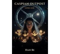 Caspian Outpost: Sapere Aude