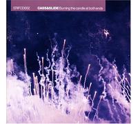 Cass & Slide - Burnin the Candle
