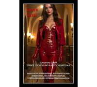 Cassandra Caleffi - STRIKTE ZÜCHTIGUNG & PEITSCHENRITUALE: SADISTISCHE KÖRPERSTRAFE, BULLENPEITSCHEN-ZEREMONIEN, CBT, KORSETT-DISZIPLIN, STIEFELVEREHRUNG, EXTREME FEMDOMINATION