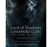 Cassandra Clare Lord of Shadows (CD) Dark Artifices (Importación USA)