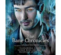 Cassandra Clare Maureen Johnson Sarah Ree The Bane Chroni (CD) (Importación USA)