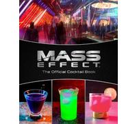 Cassandra Reeder Jim Festant Mass Effect: The Official Cocktail Boo (Tapa dura)