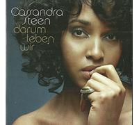 Cassandra Steen - D a r u m L e b e n W i r