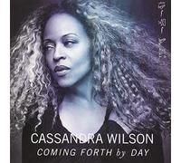 Cassandra Wilson - Coming Forth By Day