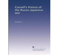 Cassell's history of the Russo-Japanese war: Volume 2