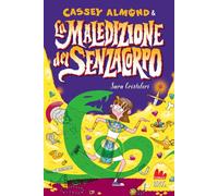 Cassey Almond e la maledizione del senzacorpo (Universale d'Avventure e d'Osservazioni. Letture intermedie)
