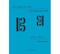 Cassia Harvey Tenor Clef for the Cello (Tapa blanda) (Importación USA)