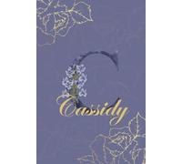 Cassidy Journal: Monogram C Personalized Floral Notebook for Women Decorative Purple and Gold Monogram Journal, Cute Aesthetic Notebook, Personalized Diary and Birthday Gift for Women Named Cassidy