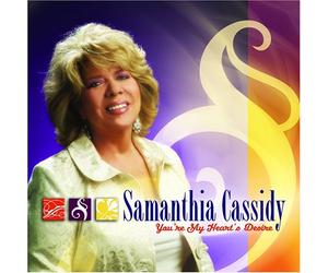 Cassidy, Samanthia - You're My Heart's Desire