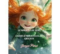 Cassie et le Miracle de Noël: Cassie și Miracolul de Crăciun