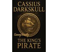 Cassius Darkskull The King's Pirate
