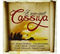Cassiya - A Nou Santt