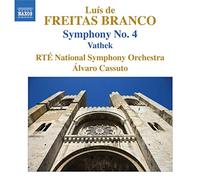 Cassuto, Alvaro – Luis de Freitas Branco: Sinfonía n.º 4 – NAXOS