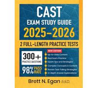 CAST Exam Study Guide 2025-2026: Proven Strategies with Full-Length Practice Tests and Detailed Answer Explanations for the Construction and Skilled Trades Test