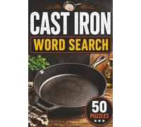 Cast Iron Word Search Book: Large Print Puzzle Book About Cast Iron, Ironworking, Cooking, and More | 6x9 inches, 101 pages | 50 puzzles with solutions