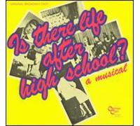 Cast Recording - Is There Life After High School