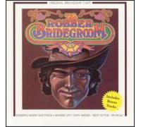 Cast Recording - Robber Bridegroom