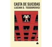 Casta de suicidas