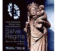 Castagnet/Latry/Poulenc - Salve Regina