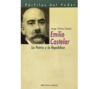 Castelar: La patria y la república: 30 (No Ficción)