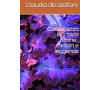 Castellazzo Bormida storie , misteri e leggende