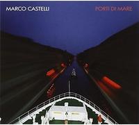 Castelli Marco - Porti Di Mare