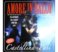 Castellina-Pasi - Amore in Ballo