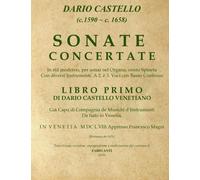 Castello Dario (c.1590 - c.1658) - SONATE CONCERTATE Libro Primo, Venetia 1658
