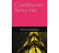 Castelluccio: Terra mia